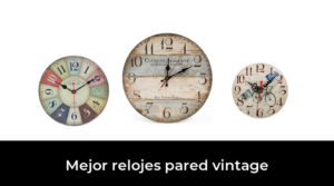 45 Mejor relojes pared vintage en 2022 Basado en 6346 Comentarios
