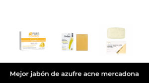 25 Mejor jabón de azufre acne mercadona en 2023 Basado en 2968 Comentarios