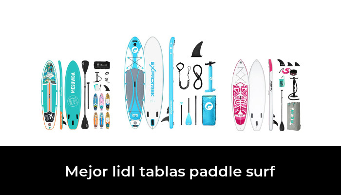 12 Mejor lidl tablas paddle surf en 2023 Basado en 1710 Comentarios