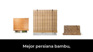 46 Mejor persiana bambu, en 2024 Basado en 9699 Comentarios